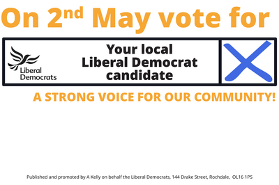 On 2nd May vote for your local Liberal Democrat Candidate